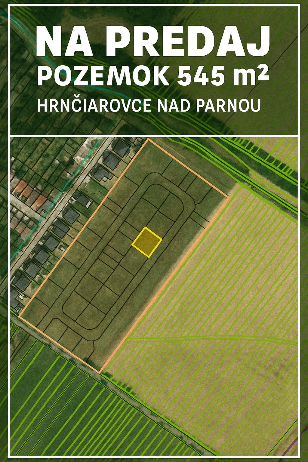 🏡 POZEMOK NA PREDAJ – Hrnčiarovce nad Parnou (pri Trnave) – 545 m². Nová rezidenčná zóna so sieťami a komunikáciami